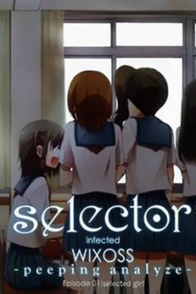 Selector Infected WIXOSS - Peeping Analyze cover