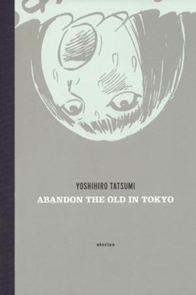 Abandon the Old in Tokyo cover