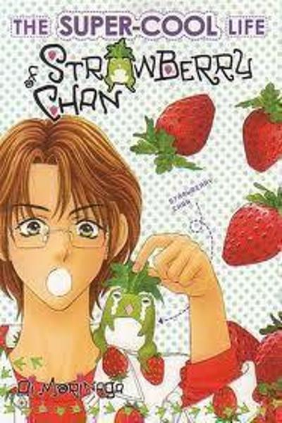 The Super-Cool Life of Strawberry-chan cover