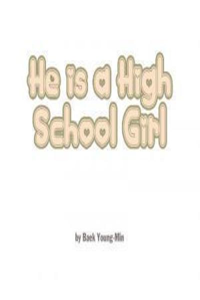 He is a High School Girl cover
