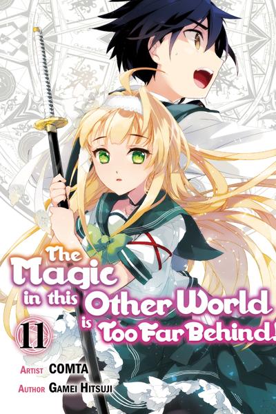 The Magic in This Other World Is Too Far Behind! cover