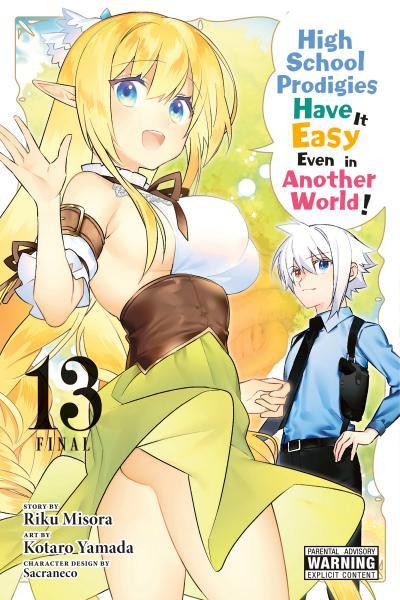 High School Prodigies Have It Easy Even in Another World! cover