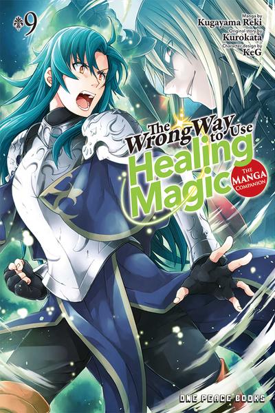 The Wrong Way to use Healing Magic cover