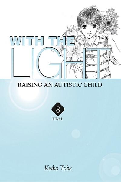 With the Light - Raising an Autistic Child cover