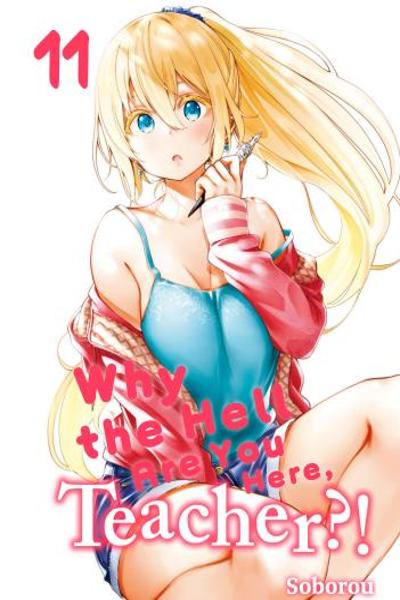 Why the Hell Are You Here, Teacher?! cover