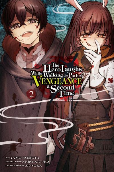 The Hero Laughs While Walking the Path of Vengeance a Second Time cover