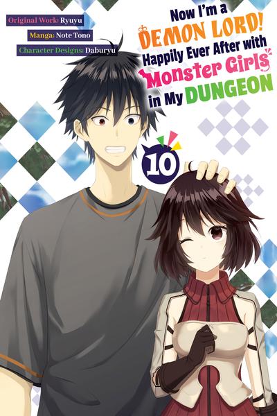 Now I'm a Demon Lord! Happily Ever After with Monster Girls in My Dungeon cover