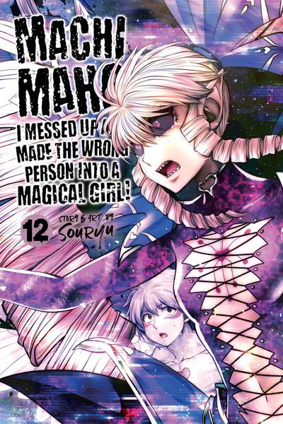 Machimaho - I Messed Up and Made the Wrong Person Into a Magical Girl! cover