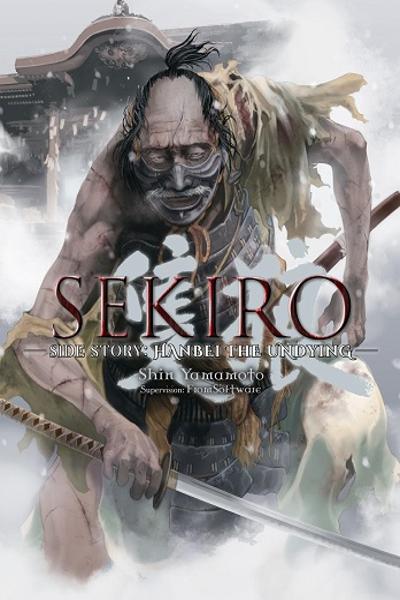 Sekiro Side Story - Hanbei the Undying cover