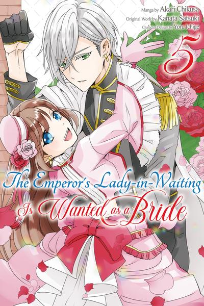 The Emperor's Lady-in-Waiting Is Wanted as a Bride cover