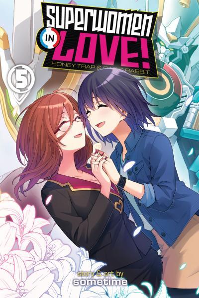 Superwomen in Love! Honey Trap and Rapid Rabbit cover