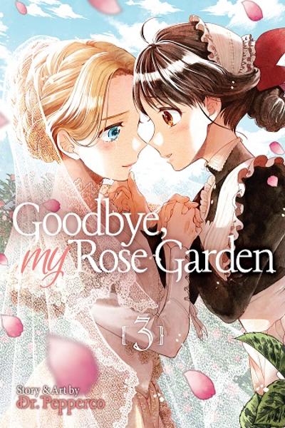 Goodbye, My Rose Garden cover