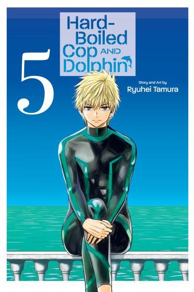 Hard-Boiled Cop and Dolphin cover