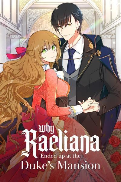 Why Raeliana Ended up at the Duke's Mansion cover