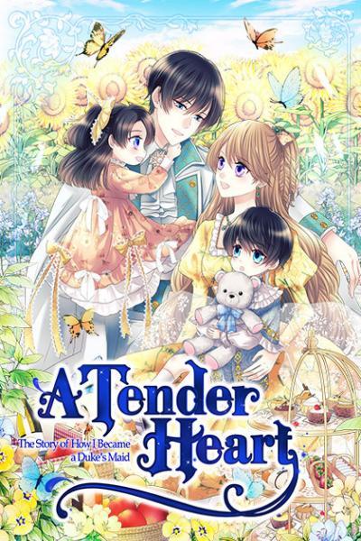 A Tender Heart: The Story of How I Became a Duke's Maid cover