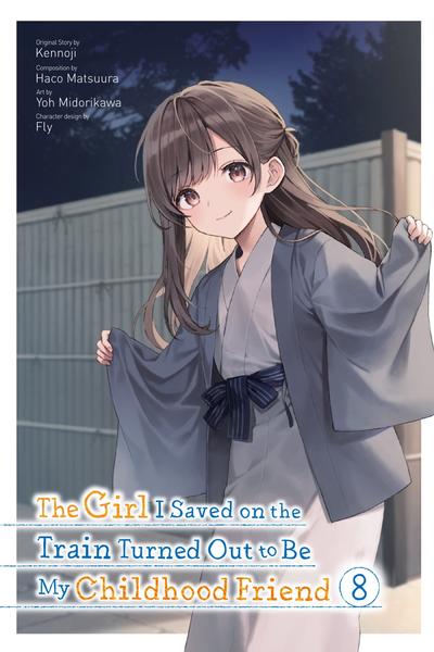 The Girl I Saved on the Train Turned Out to Be My Childhood Friend cover