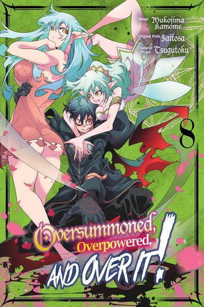 Oversummoned, Overpowered, and Over It! cover