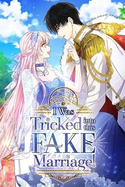 I Was Tricked into this Fake Marriage! cover