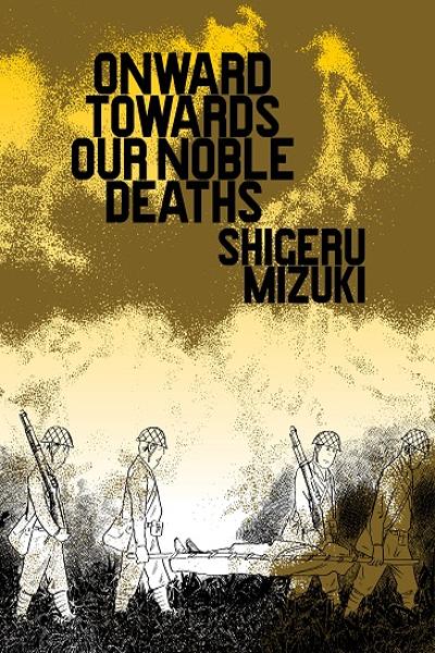 Onward Towards Our Noble Deaths cover