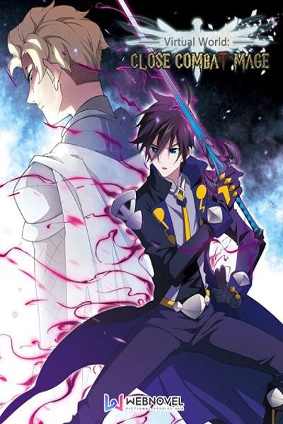Virtual World: Close Combat Mage cover