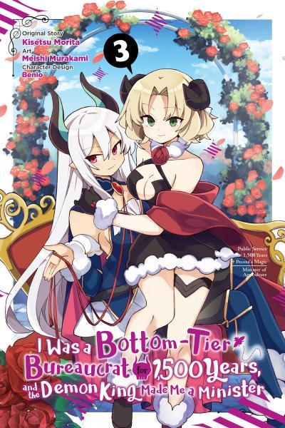 I Was a Bottom-Tier Bureaucrat for 1,500 Years, and the Demon King cover