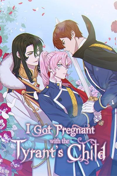 I Got Pregnant With the Tyrant's Child cover