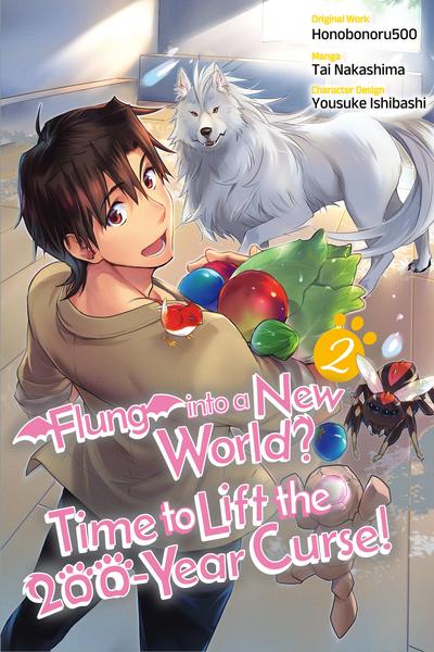 Flung into a New World - Time to Lift the 200-Year Curse! cover