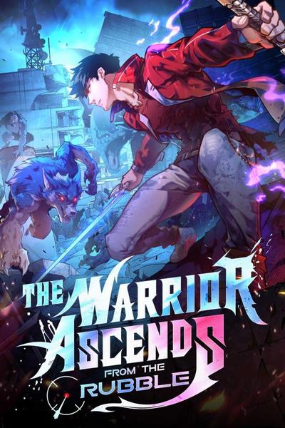 The Warrior Ascends From The Rubble cover