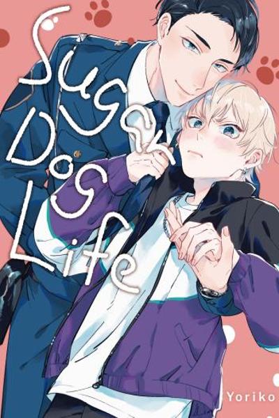 Sugar Dog Life cover