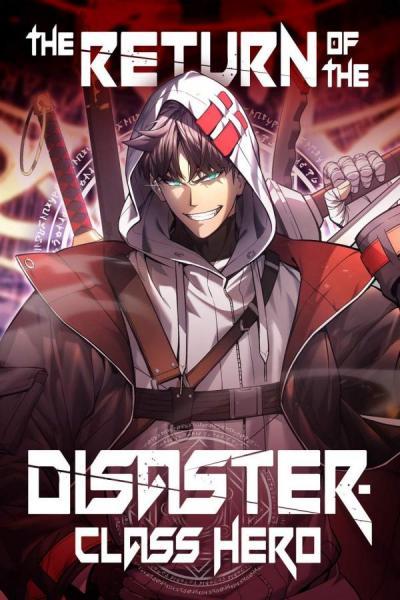 The Return of the Disaster-Class Hero cover