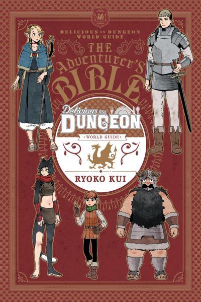 Delicious in Dungeon World Guide - The Adventurer's Bible cover