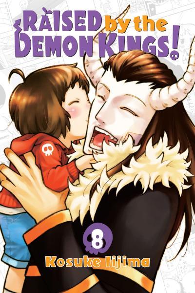 Raised by the Demon Kings! cover