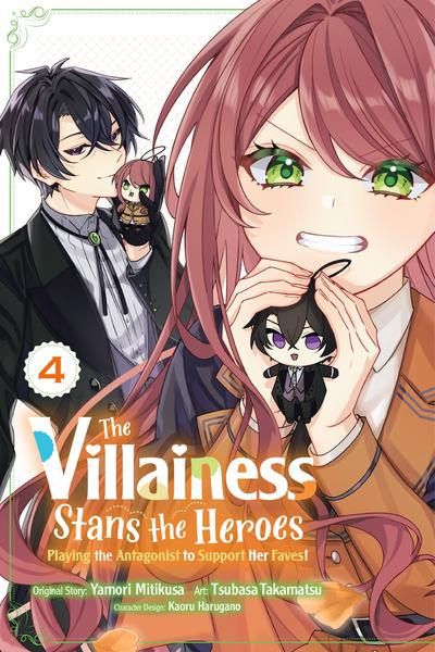 The Villainess Stans the Heroes - Playing the Antagonist to Support Her Faves! cover