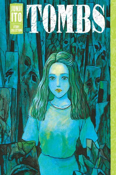 Tombs - Junji Ito Story Collection cover