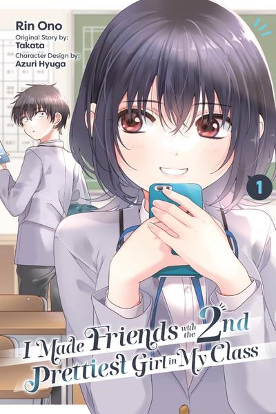 I Made Friends with the Second Prettiest Girl in My Class cover