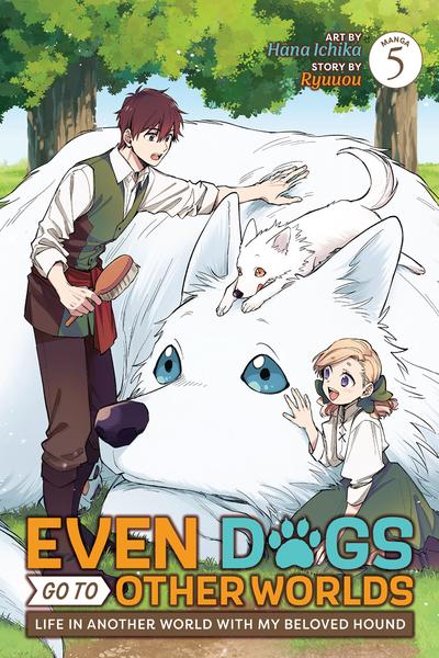 Even Dogs Go to Other Worlds - Life in Another World with My Beloved Hound cover