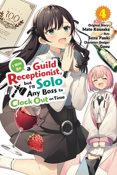 I May Be a Guild Receptionist, but I’ll Solo Any Boss to Clock Out on Time cover