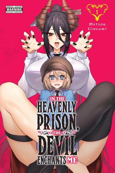 In the Heavenly Prison, the Devil Enchants Me cover