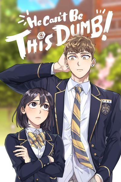 He Can't Be This Dumb cover