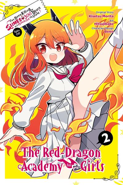 I've Been Killing Slimes for 300 Years - The Red Dragon Academy for Girls cover
