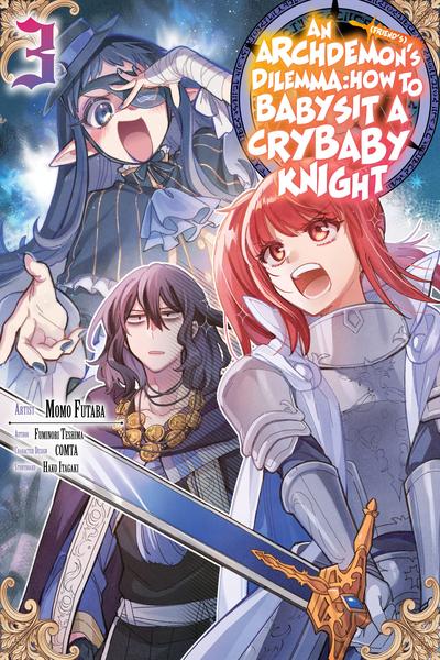 An Archdemon's (Friend's) Dilemma - How to Babysit a Crybaby Knight cover