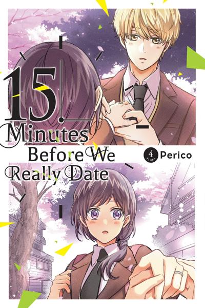 15 Minutes Before We Really Date cover