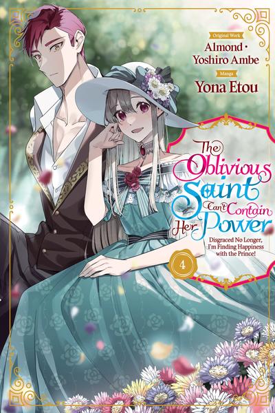 The Oblivious Saint Can't Contain Her Power - Disgraced No Longer, I'm Finding Happiness with the Prince cover