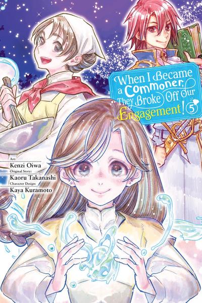 When I Became a Commoner, They Broke Off Our Engagement! cover