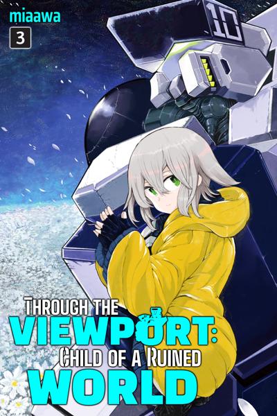 Through the Viewport: Child of a Ruined World cover