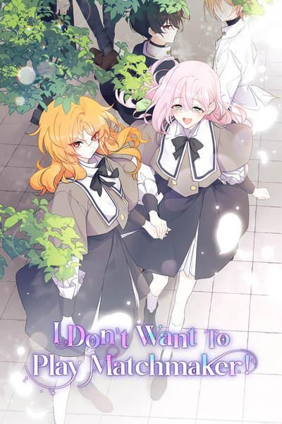 I Don't Want to Play Matchmaker! cover