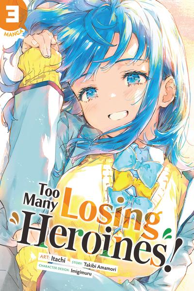 Too Many Losing Heroines! cover