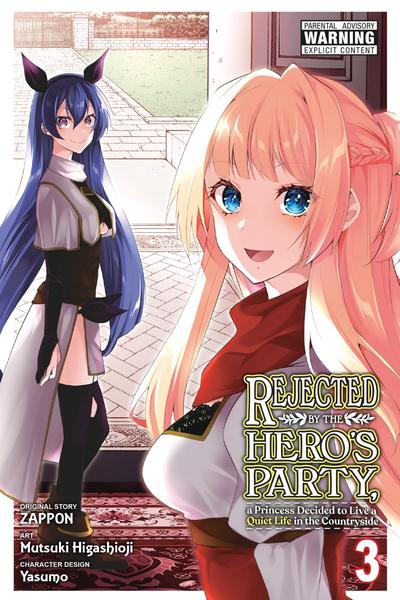 Rejected by the Hero's Party, a Princess Decided to Live a Quiet Life in the Countryside cover