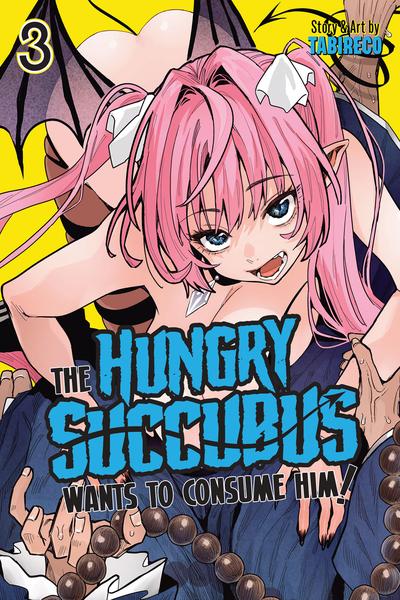 The Hungry Succubus Wants to Consume Him! cover