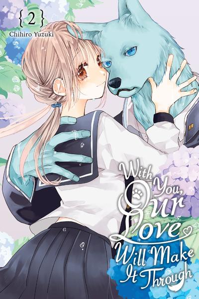 With You, Our Love Will Make It Through cover